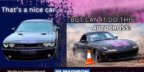 MSCC AutoX #4 \u2013 Madison International Speedway