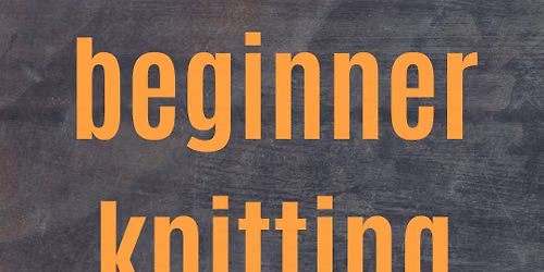 Beginner Knitting