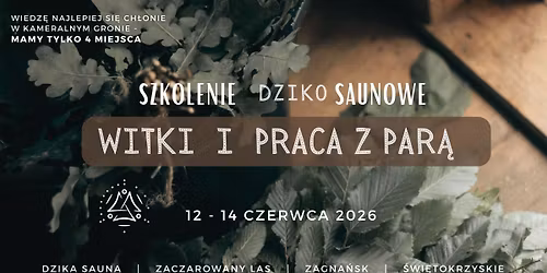 Szkolenia Dziko Saunowe | Witki i praca z par\u0105 