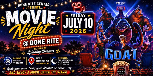 Done Rite Center Presents: Movie Night @ Done Rite \u2013 GOAT Screening