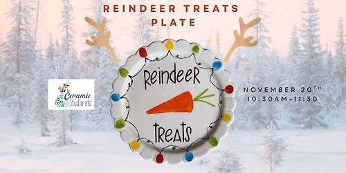 Story Time at the Studio: Reindeer Treats plate