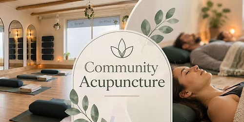 Community Acupuncture: Relax, Reset & Restore