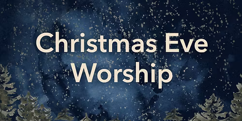 Christmas Eve Worship