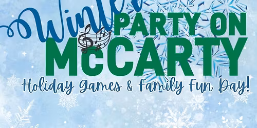 Winter \ud83c\udf84 Winter Party on McCarty: Family Fun & Holiday Games! \ud83c\udf84