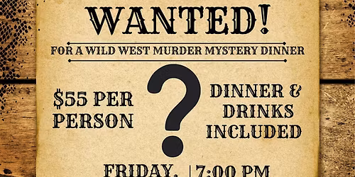 M**der Mystery Dinner- M**der at The Rattlesnake Saloon