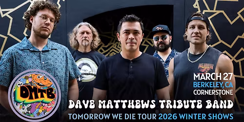 The Dave Matthews Tribute Band at Cornerstone Berkeley