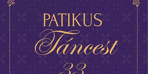 33. Patikus T\u00e1ncest