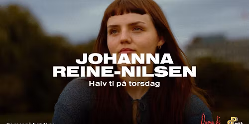 Johanna Reine-Nilsen \/\/ Halv ti p\u00e5 torsdag