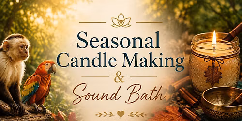 Seasonal Candle Making & Sound Meditation