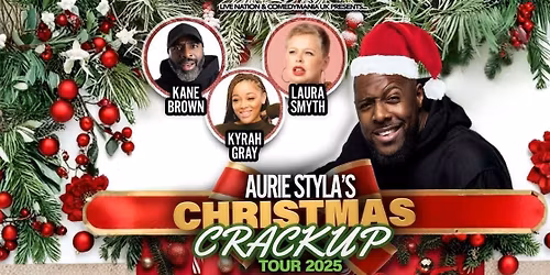 Aurie Styla's Christmas Crack-Up at Central Hall