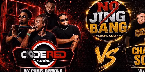 No Jing Bang Sound Clash (Code Red Sound vs Champion squad )
