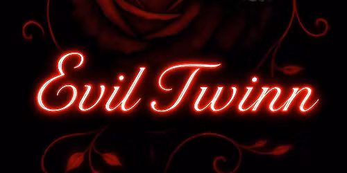 EVIL TWINN WILL BE ROCKIN\u2019 WHISKEY RIVERS OUTSIDE STAGE !!!