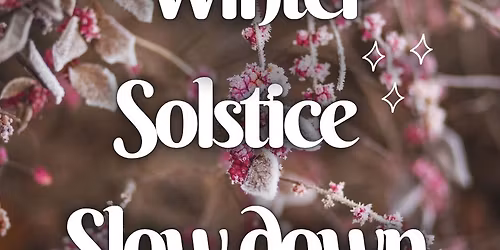 Winter Solstice slow-down