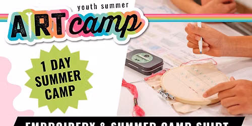 1 Day Camp - Embroidery & Summer Camp Shirt | AR Workshop