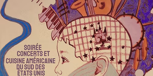 Soir\u00e9e Am\u00e9ricaine Sp\u00e9ciale NEW ORLEANS & Sud des Etats Unis- Concert The Jukin' Mamas +The Grasslers