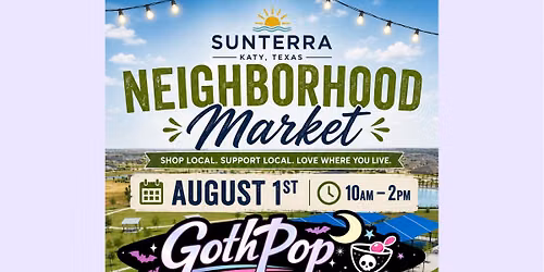 GothPop x Sunterra Neighborhood Market