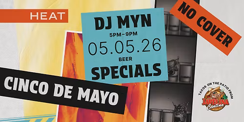 Cinco de Mayo at Heat Hotel 