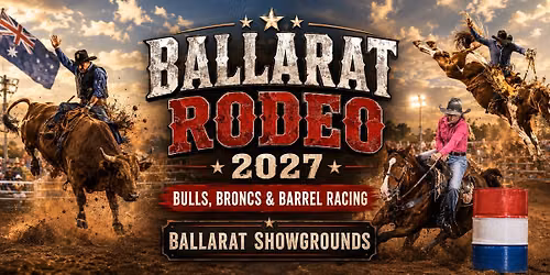 Ballarat Rodeo 2027