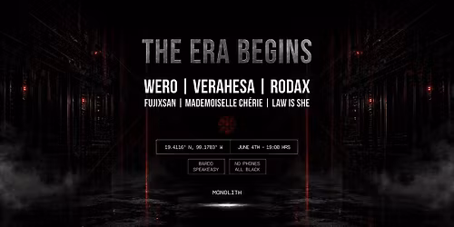 MONOLITH SESSIONS - THE ERA BEGINS