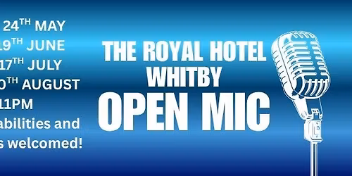 Royal Whitby Open Mic
