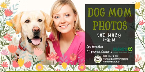 Dog Mom Photos - RESERVE YOUR SPOT!