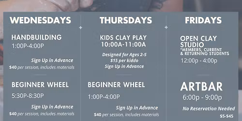 Pottery Crash Course Thursdays 1:00p-4:00p