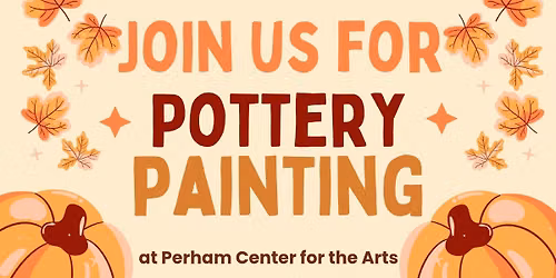 Fall Pottery Painting Class