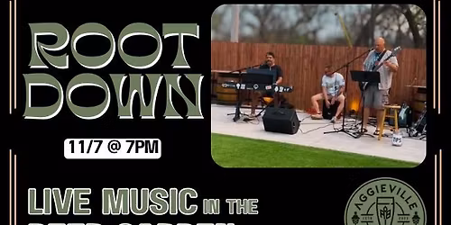 Root Down | November 7th