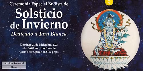 Ceremonia Especial Budista de Solsticio de Invierno, Dedicado a Tara Blanca