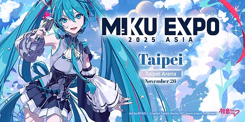 MIKU EXPO 2025 ASIA in Taipei