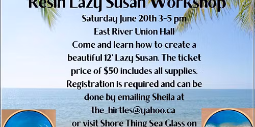 East River Lazy Susan Workshop