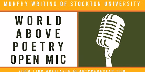 World Above: Poetry Open Mic with Taylor Carmen Savath