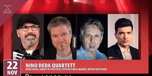 Nino Deda Quartett (Deda Preiser Engelmann Nasshan) "Jazz meets Balkan" | Stummsche Reithalle