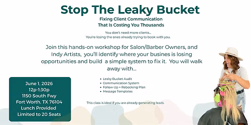 Stop the Leaky Bucket: Fixing Client Communication That\u2019s Costing You $$$