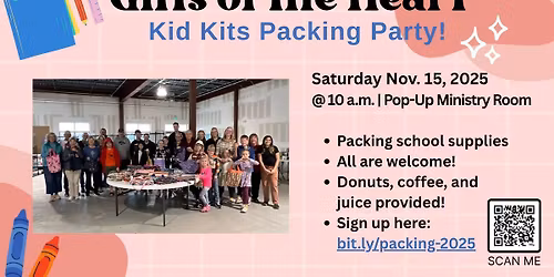 Gift of the Heart Kid Kit Packing Party