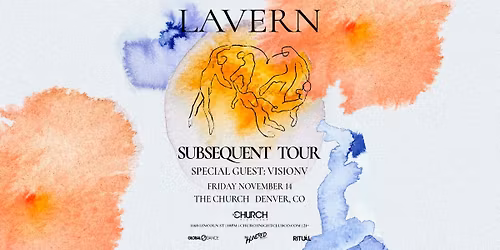 LAVERN: Subsequent Tour - 11\/14 at Church Nightclub