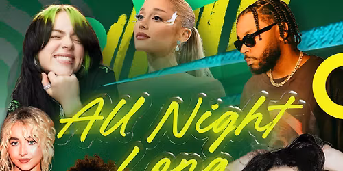 Pop & RnB All Night Long - Limited Free Tickets