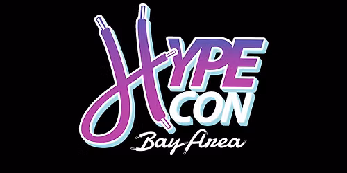 Hype Con Bay Area: Pokemon/TCG/Sports Card Show