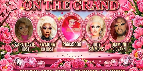 Drag Brunch on the Grand @ Boteco Vip 4\/19\/26