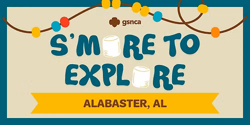 Alabaster- S'more to Explore
