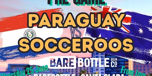 SANTA CLARA PREGAME - Paraguay \ud83c\uddf5\ud83c\uddfe v \ud83c\udde6\ud83c\uddfa Socceroos
