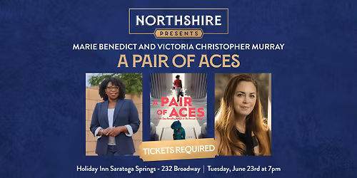 Northshire Saratoga: Marie Benedict & Victoria Christopher Murray