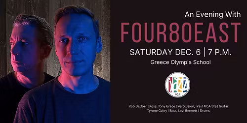 Jazz90.1 Presents An Evening With Four80East