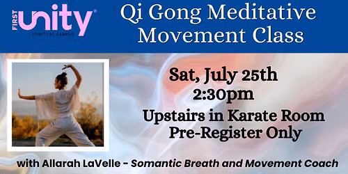 Qi Gong Meditative Movement Class