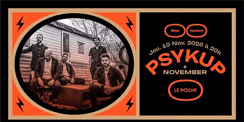 PSYKUP + NOVEMBER :: Le Poche, B\u00e9thune