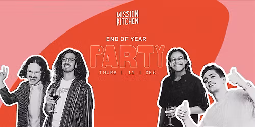 Mission Kitchen End of Year Party