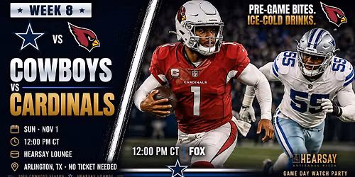 CARDINALS VS COWBOYS WATCH PARTY