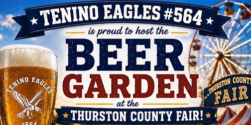 Tenino Eagles Beer Garden @Thurston County Fair
