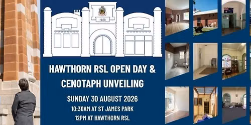 Hawthorn Cenotaph Unveiling & Sub-Branch Open Day