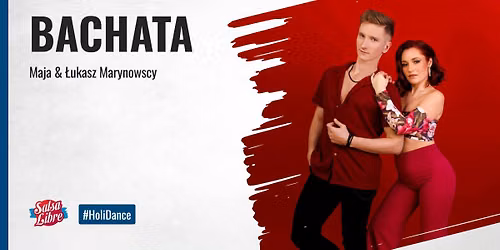 HoliDance - bachata social lab S1 z Maj\u0105 i \u0141ukaszem od 21.09